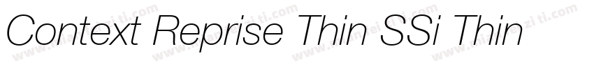 Context Reprise Thin SSi Thin Italic字体转换